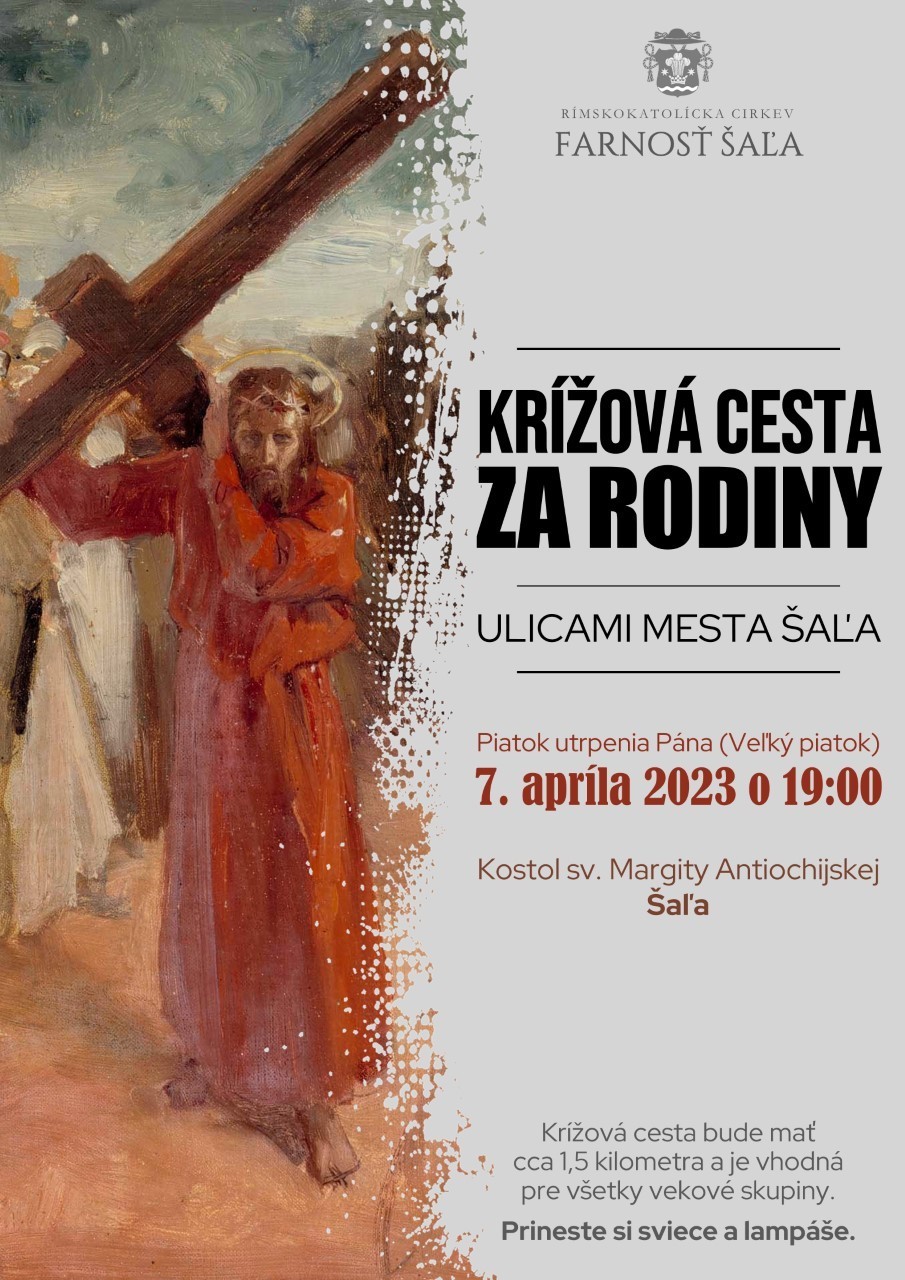 V uliciach Šale chystajú na Veľký piatok krížovú cestu rodín