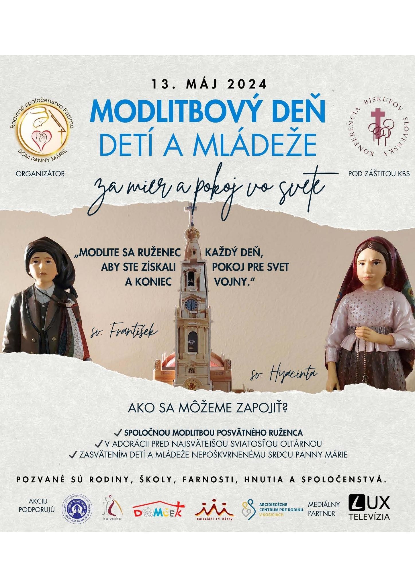 V deň zjavení vo Fatime slávime modlitbový deň za mier a pokoj vo svete