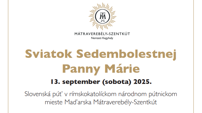 Slovenská púť v maďarskom pútnickom mieste Mátraverebély-Szentkút
